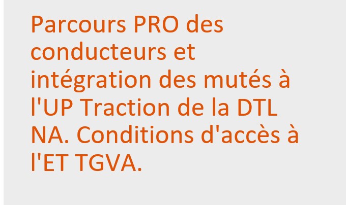 POUR LE MAINTIEN DU PARCOURS PRO ACTUEL ACCES AU TGV UPTER NA (LISTING VIVIER TGV)